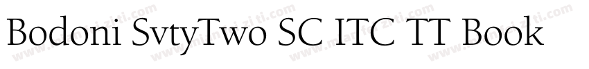 Bodoni SvtyTwo SC ITC TT Book Book字体转换